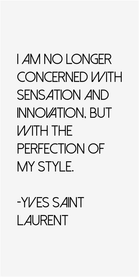 yves saint laurent sayings|yves st laurent words of wisdom.